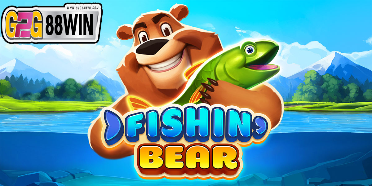 เกมสล็อต Fishin Bear -"Fishin Bear slot game"