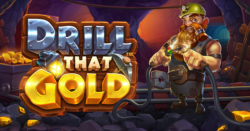 drill that gold slot review