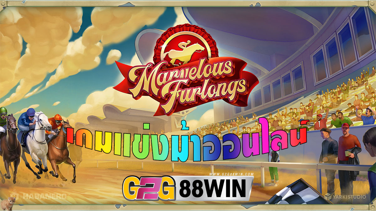 Marvelous Furlongs-"Slots"